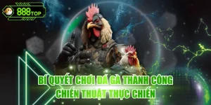 Bí Quyết Chơi Đá Gà Thành Công