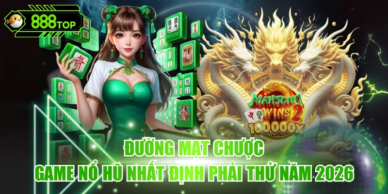 Đường Mạt Chược