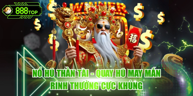 Nổ Hũ Thần Tài