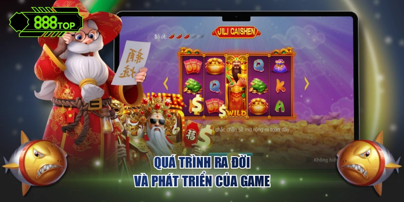Quá trình ra đời và phát triển của game