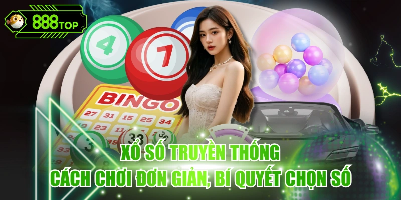 Xổ Số Truyền Thống